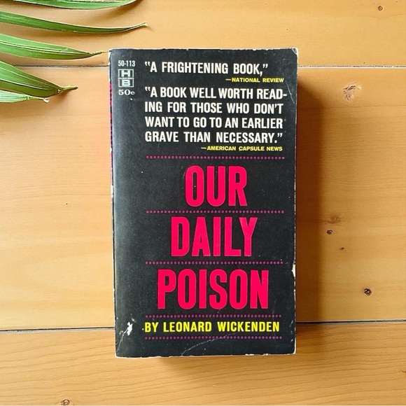Our Daily Poison – Leonard Wickenden (1961, Hillman Books, Vintage Paperback) - Picture 1 of 8